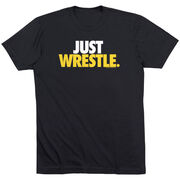 Wrestling Tshirt Short Sleeve Just Wrestle