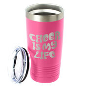 Cheerleading 20 oz. Double Insulated Tumbler - Cheer is My Life