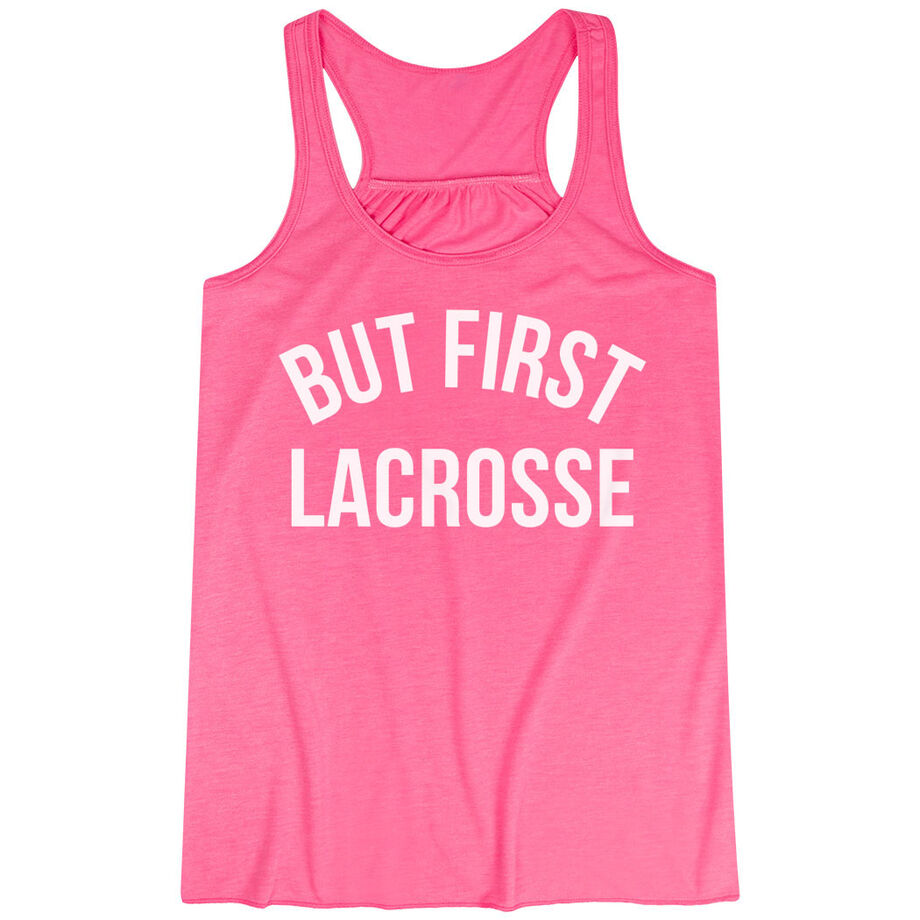 Lacrosse Flowy Racerback Tank Top - But First Lacrosse