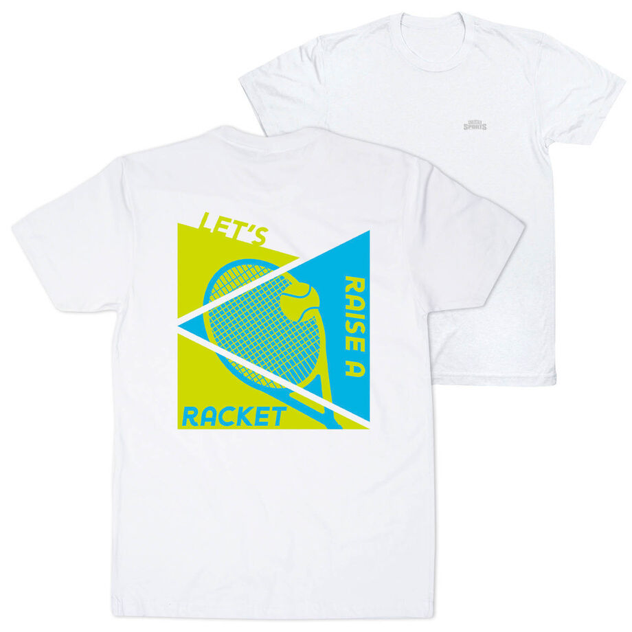 Tennis Short Sleeve T-Shirt - Let's Raise A Racket (Back Design)