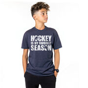 Hockey Short Sleeve T-Shirt - Hockey Is My Favorite Season