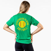 Softball T-Shirt Short Sleeve - I'd Rather Be Playing Softball Distressed (Back Design)