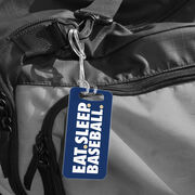 Baseball Bag/Luggage Tag - Eat Sleep Baseball