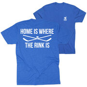 Hockey Short Sleeve T-Shirt - Home Is Where The Rink Is (Back Design)