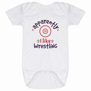Wrestling Baby One-Piece - Apparently, I Like Wrestling