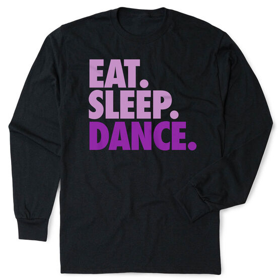 Dance Tshirt Long Sleeve - Eat Sleep Dance