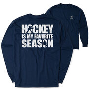 Hockey Tshirt Long Sleeve - Hockey Is My Favorite Season (Back Design)