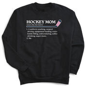 Hockey Crewneck Sweatshirt - Hockey Mom Definition