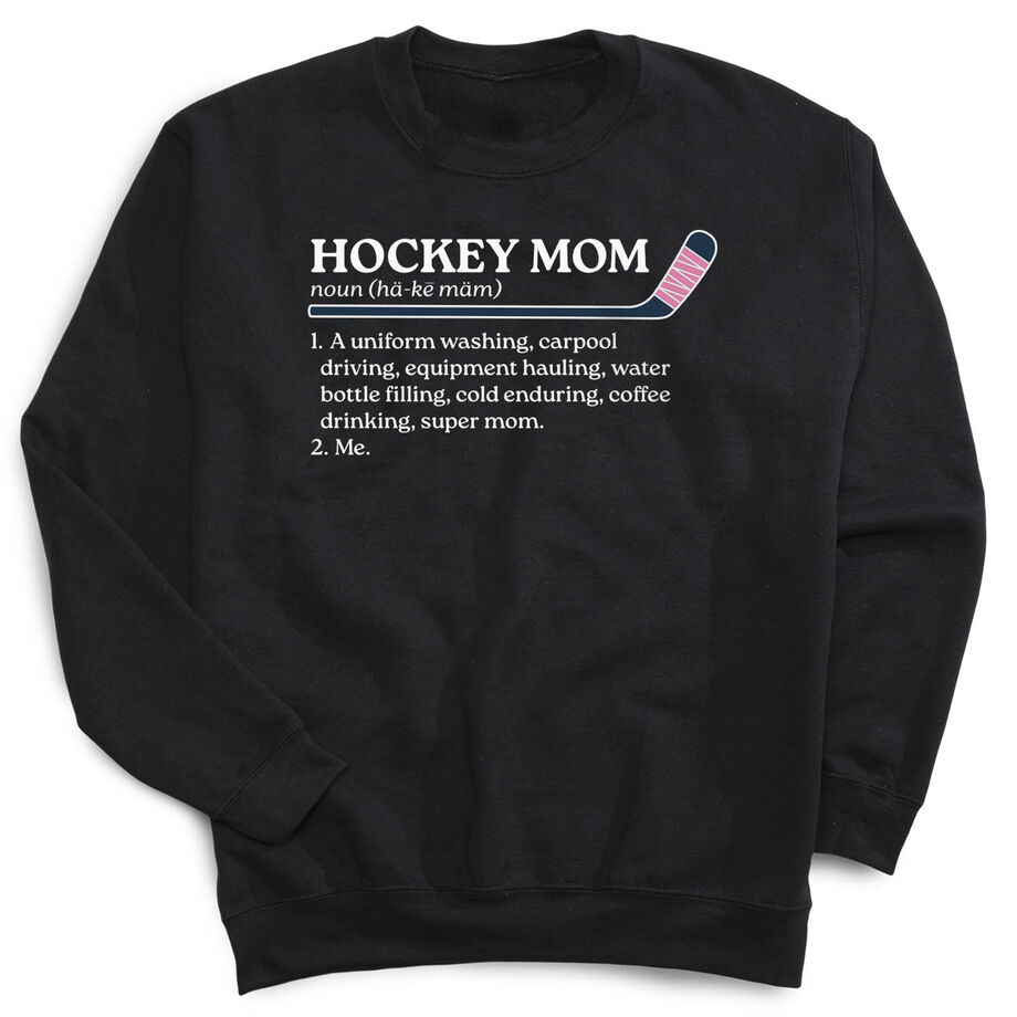 Hockey Crewneck Sweatshirt - Hockey Mom Definition