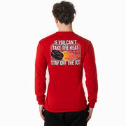 Hockey Tshirt Long Sleeve - If You Can't Take the Heat (Back Design)
