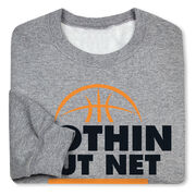 Basketball Crewneck Sweatshirt - Nothing but Net