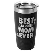 Guys Lacrosse 20 oz. Double Insulated Tumbler - Best Mom Ever