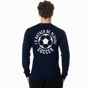 Soccer Tshirt Long Sleeve - I'd Rather Be Playing Soccer Round (Back Design)