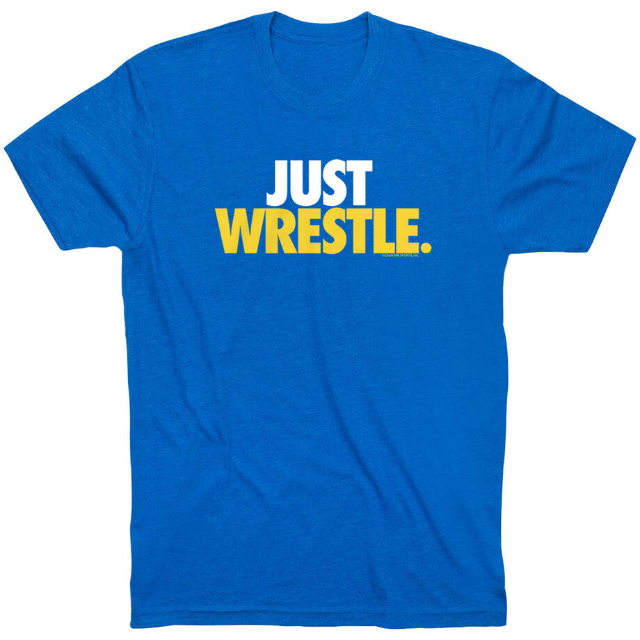 Wrestling Tshirt Short Sleeve Just Wrestle