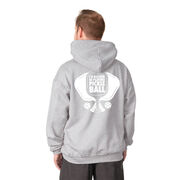 Pickleball Hooded Sweatshirt - I'd Rather Be Playing Pickleball (Back Design)
