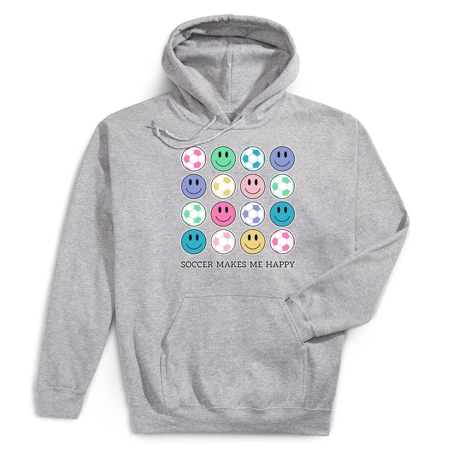 Soccer Hooded Sweatshirt - Soccer Makes Me Happy