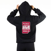 Hooded Sweatshirt - Don’t Feed The Goalie (Back Design)