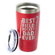 Field Hockey 20 oz. Double Insulated Tumbler - Best Dad Ever