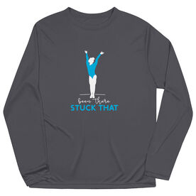 Gymnastics Long Sleeve Performance Tee - Been There Stuck That