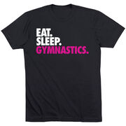 Gymnastics T-Shirt Short Sleeve Eat. Sleep. Gymnastics.