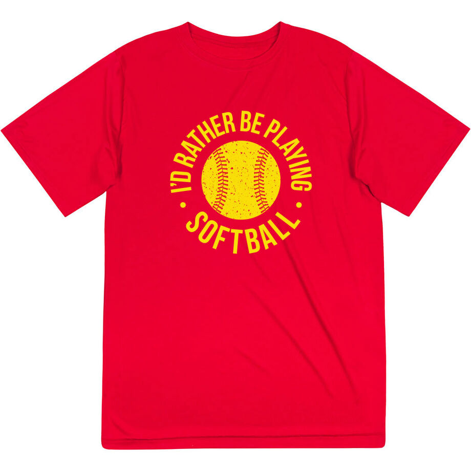 Softball Short Sleeve Performance Tee - I'd Rather Be Playing Softball Distressed