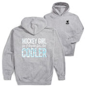 Hockey Hooded Sweatshirt - Hockey Girls Are Cooler (Back Design)