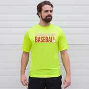 Baseball Short Sleeve Performance Tee - I'd Rather Be Playing Baseball