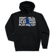 Hockey Hooded Sweatshirt - Bones Heal Hockey