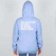 Hockey Hooded Sweatshirt - The Cold Never Bothered Me Anyway #HockeyMom (Back Design)