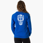 Hockey Tshirt Long Sleeve - My Goal Is To Deny Yours Goalie Mask (Back Design)