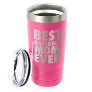 Baseball 20 oz. Double Insulated Tumbler - Best Mom Ever