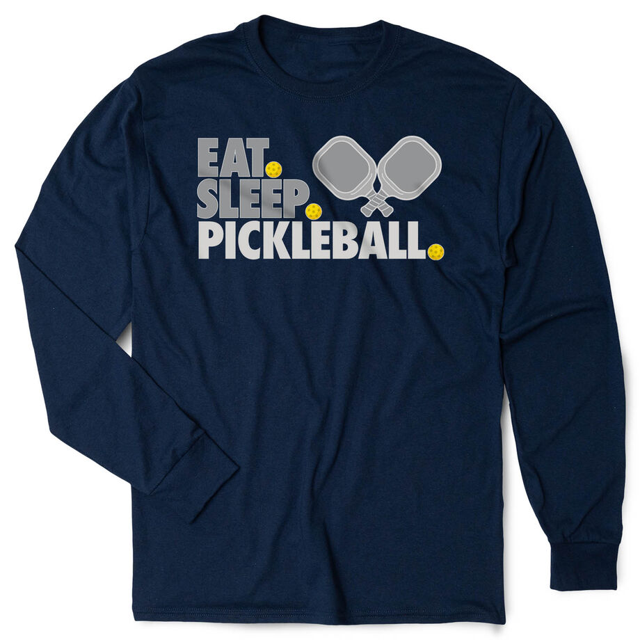Pickleball Tshirt Long Sleeve - Eat. Sleep. Pickleball