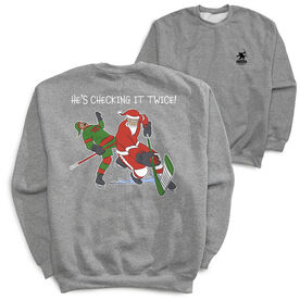 Hockey Crewneck Sweatshirt - He's Checking It Twice (Back Design)