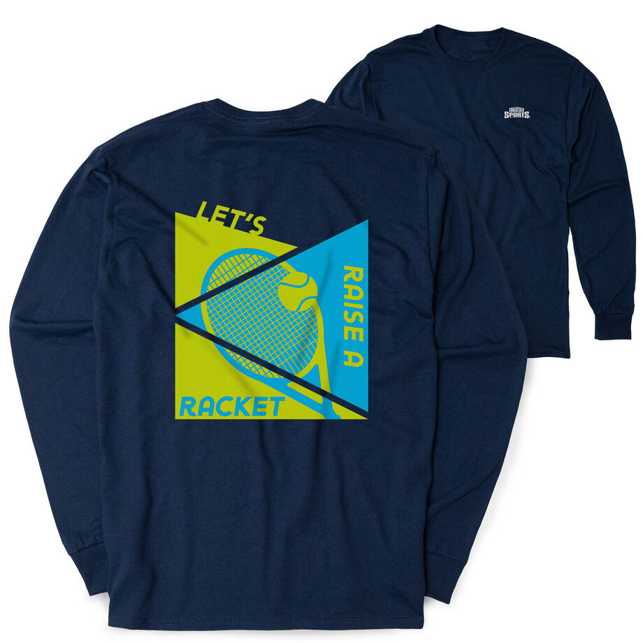 Tennis Tshirt Long Sleeve - Let's Raise A Racket (Back Design)