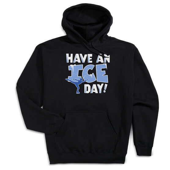 Figure Skating Hooded Sweatshirt - Have An Ice Day