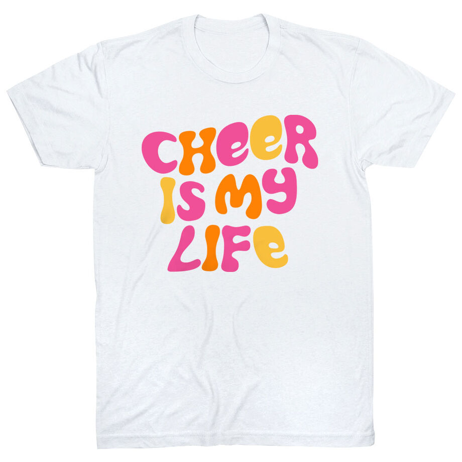 Cheerleading Short Sleeve T-Shirt - Cheer Is My Life [Adult Small/White] - SS