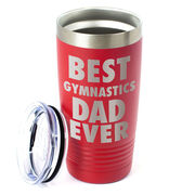 Gymnastics 20 oz. Double Insulated Tumbler - Best Dad Ever