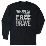 Baseball Tshirt Long Sleeve - Because Of The Brave Baseball