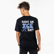 Hockey Short Sleeve T-Shirt - Have An Ice Day (Back Design)