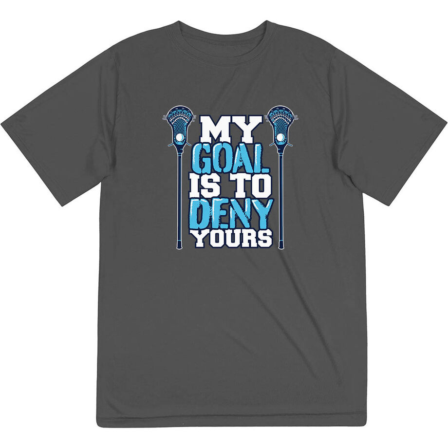 Guys Lacrosse Short Sleeve Performance Tee - My Goal Is To Deny Yours
