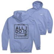 Wrestling Hooded Sweatshirt - All I Do Is Pin (Back Design)