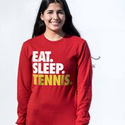 Tennis Tshirt Long Sleeve - Eat. Sleep. Tennis