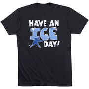 Hockey Short Sleeve T-Shirt - Have An Ice Day