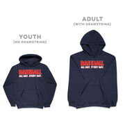 Baseball Hooded Sweatshirt - Baseball All Day Everyday