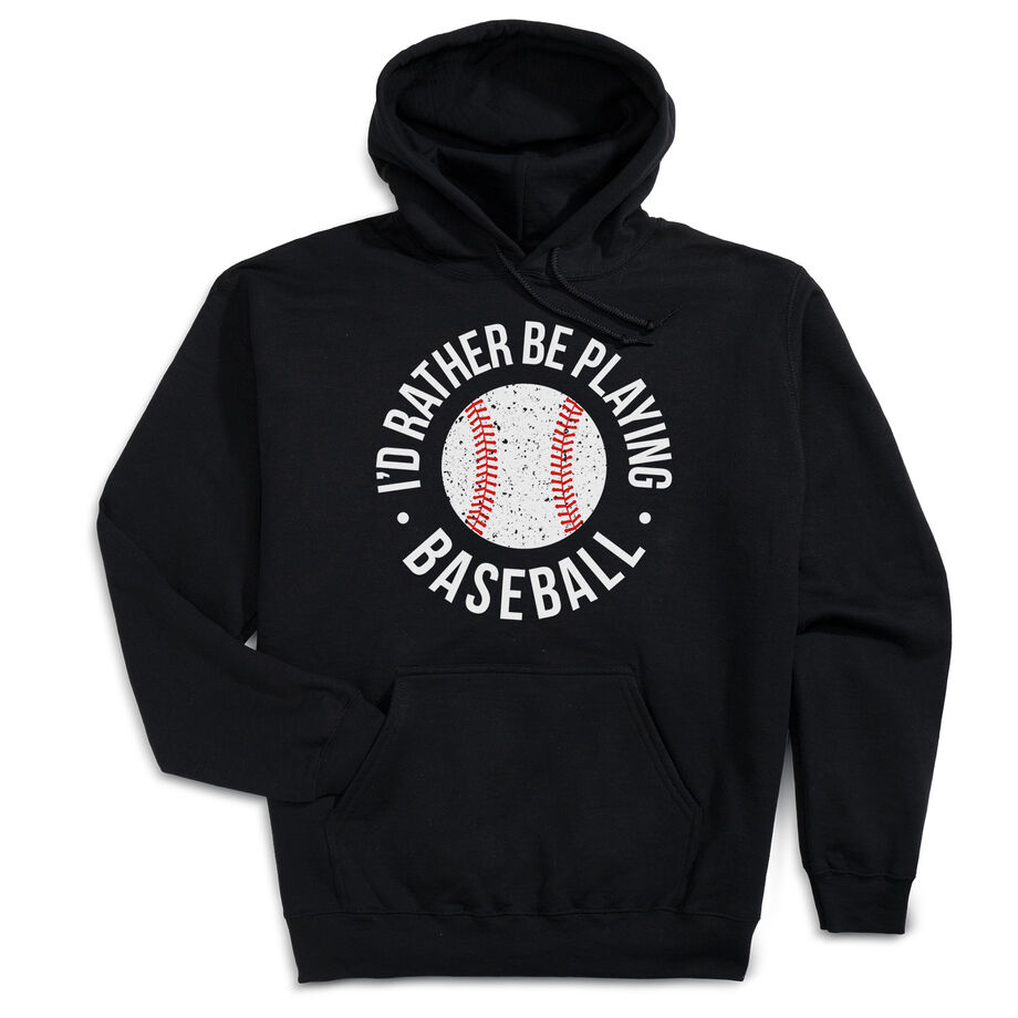 Baseball Hooded Sweatshirt - I'd Rather Be Playing Baseball Distressed - Personalization Image