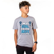 Guys Lacrosse Short Sleeve T-Shirt - My Goal Is To Deny Yours