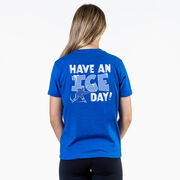 Hockey Short Sleeve T-Shirt - Have An Ice Day (Back Design)