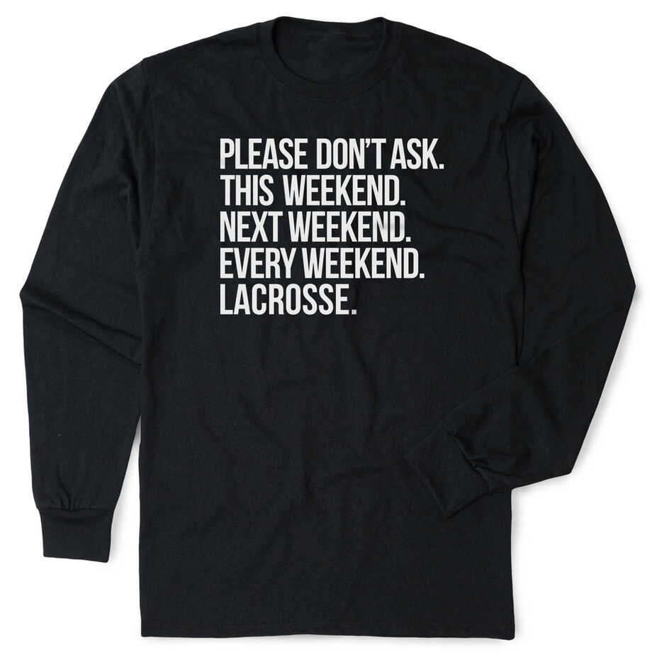 Lacrosse Tshirt Long Sleeve - All Weekend Lacrosse