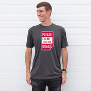 Short Sleeve T-Shirt - Don’t Feed The Goalie