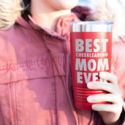 Cheerleading 20 oz. Double Insulated Tumbler - Best Mom Ever